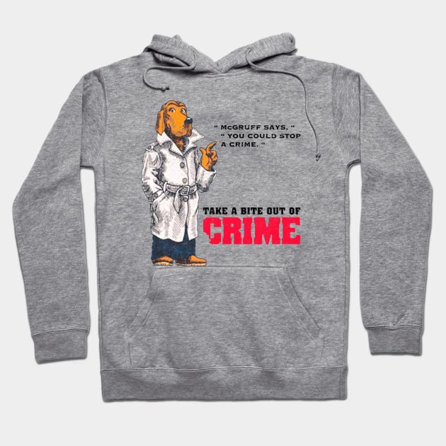 You Could Stop a Crime Hoodie by Jazz In The Gardens